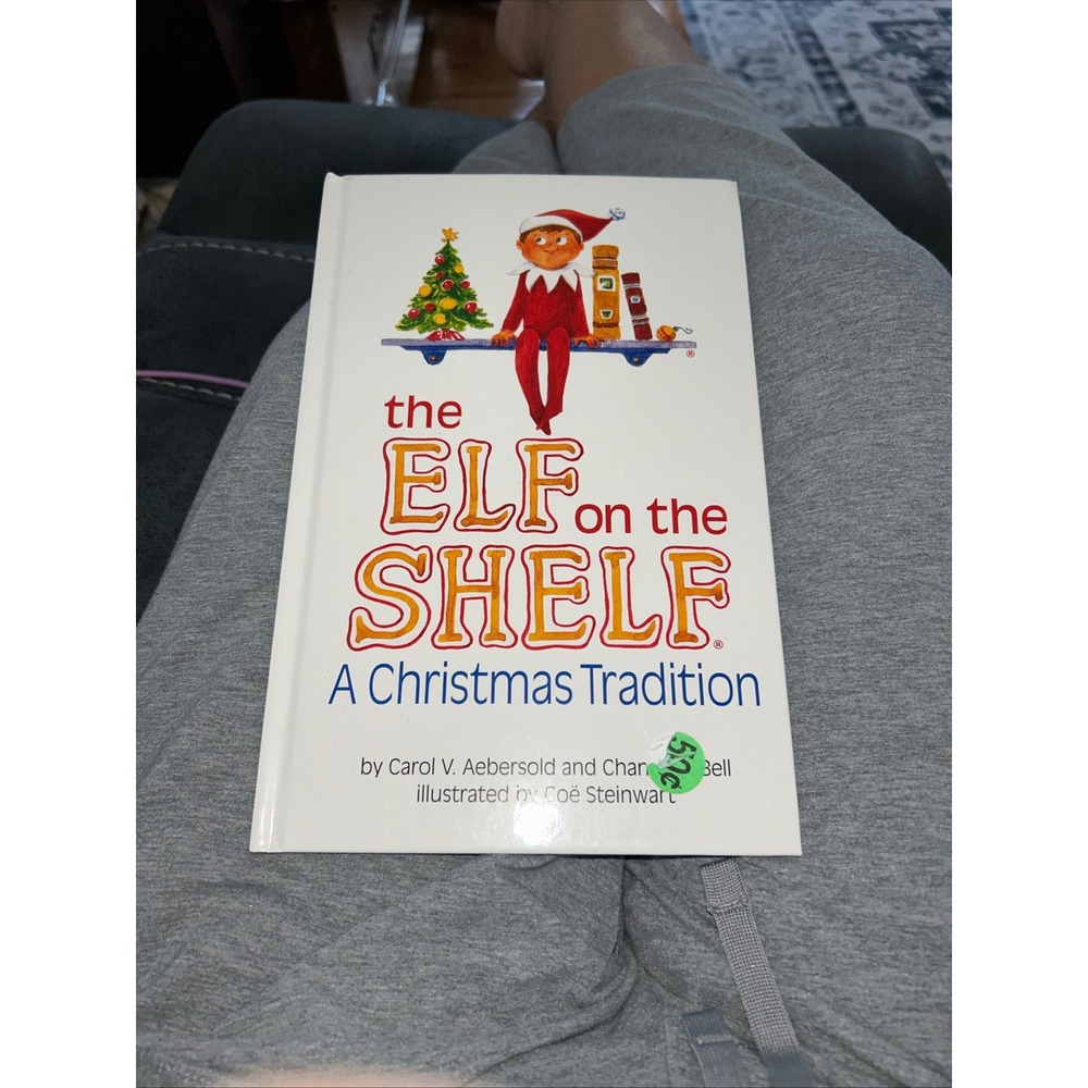 The Elf on the Shelf A Christmas Tradition Hardcover Book Aebersold Bell 2005